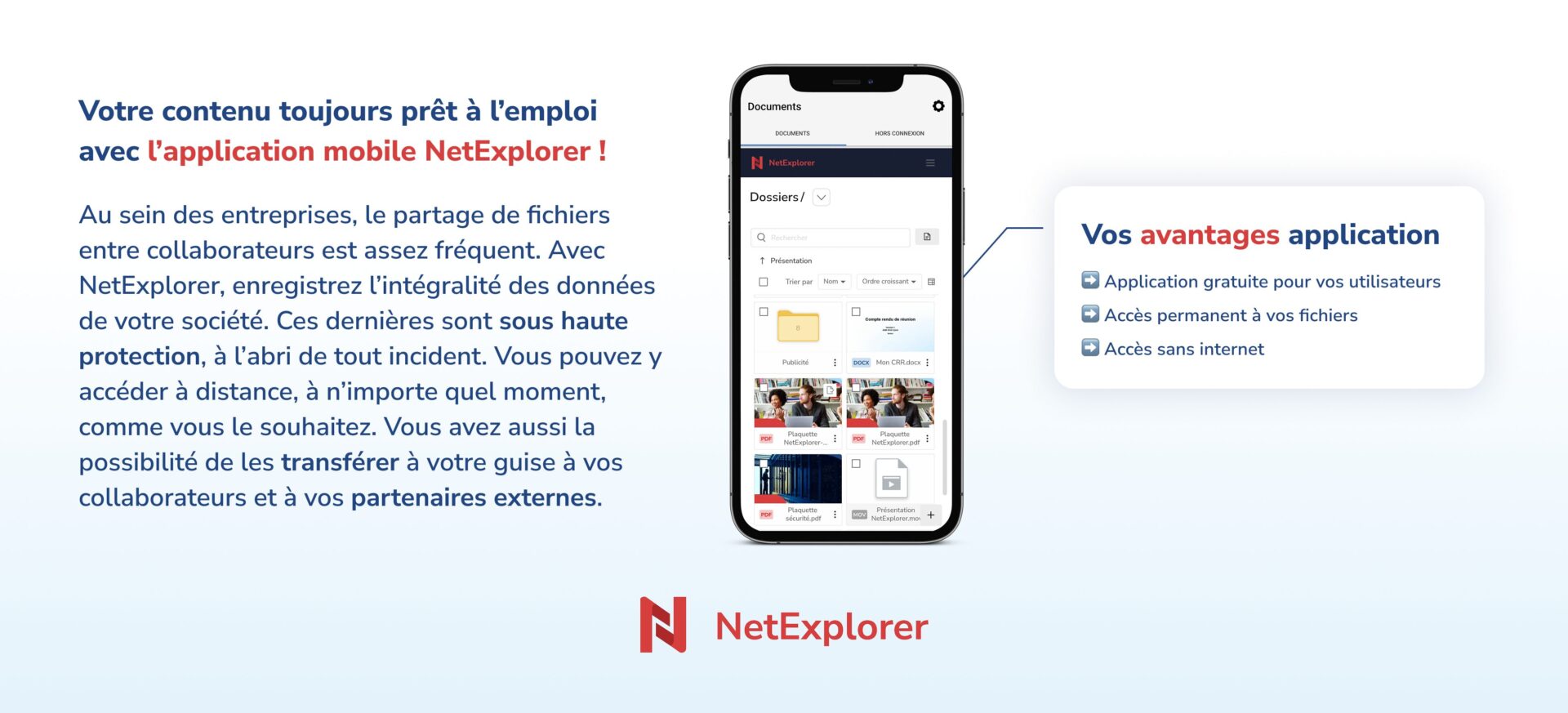 Ayez toujours votre contenu prêt à l’emploi avec l’application NetExplorer